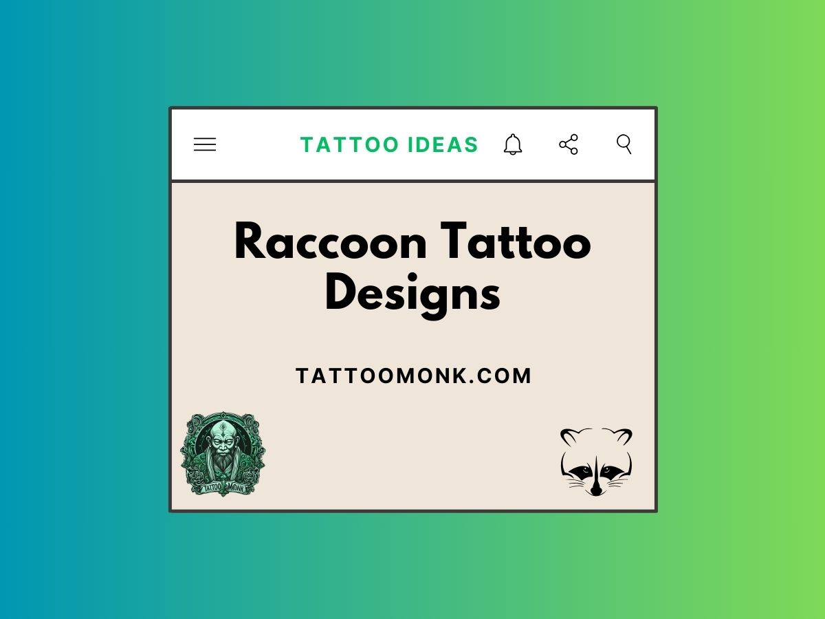 Raccoon Tattoo Designs