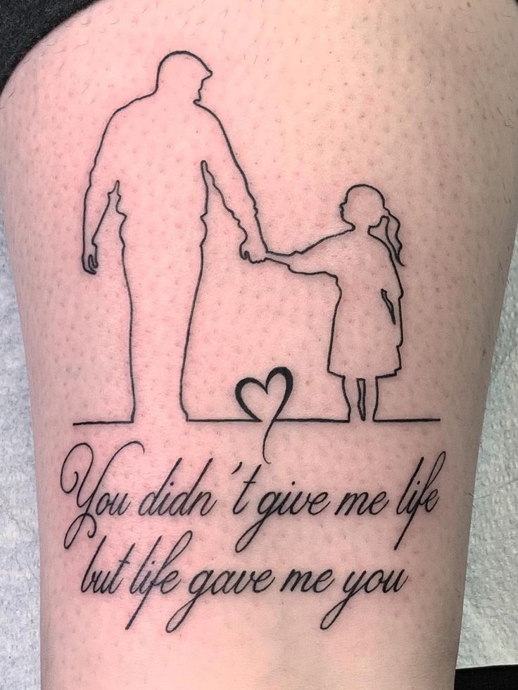 Life saying Dad Tattoo