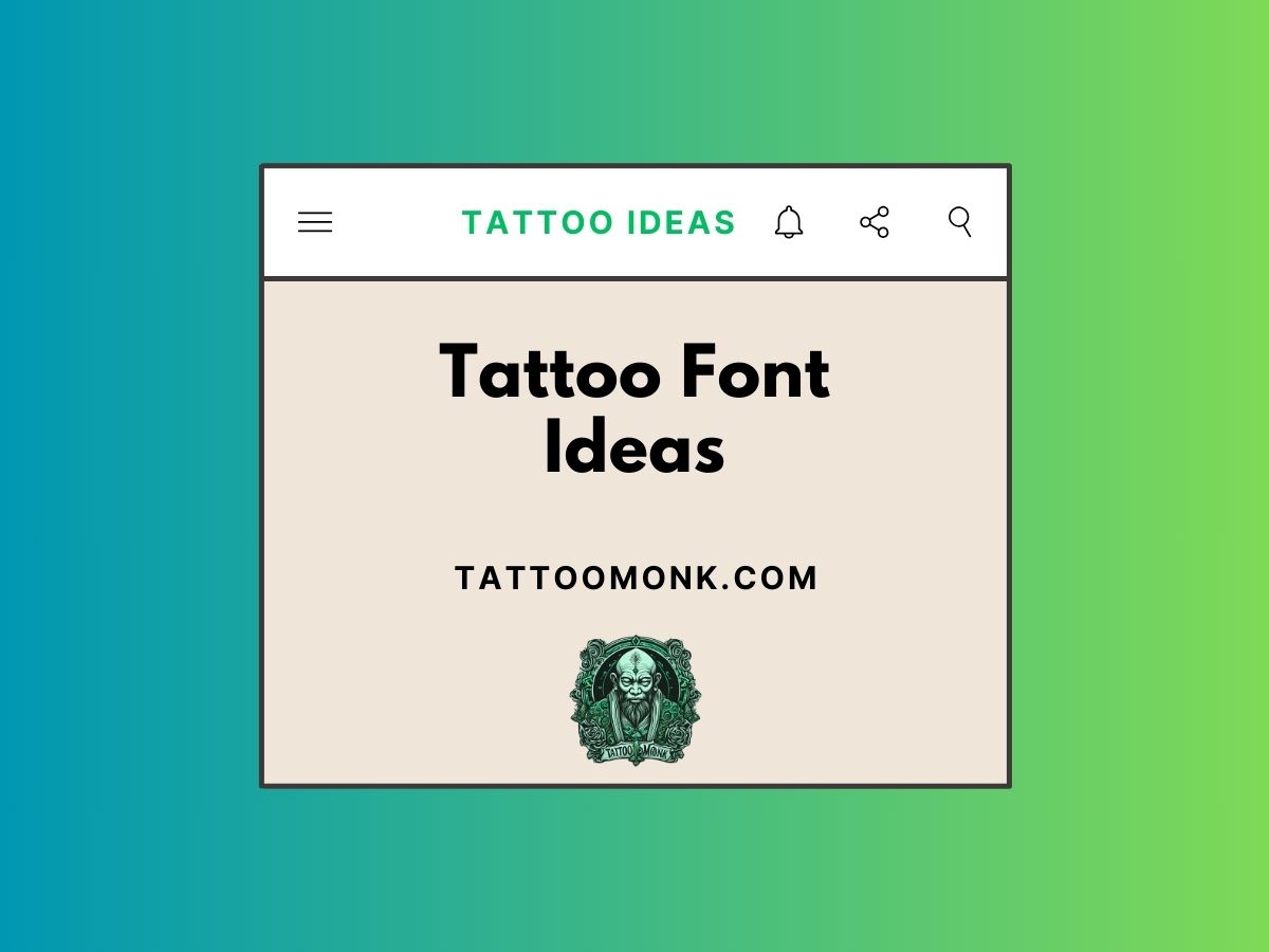 Tattoo Font Ideas